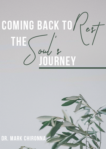 Coming Back to Rest The Soul's Journey