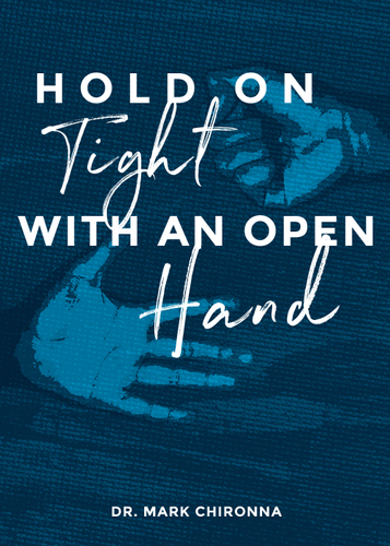 Hold on Tight With an Open Hand