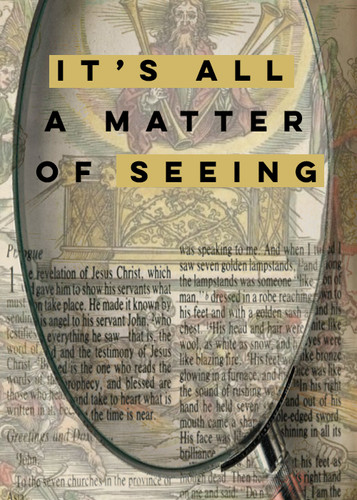 It's All A Matter of Seeing