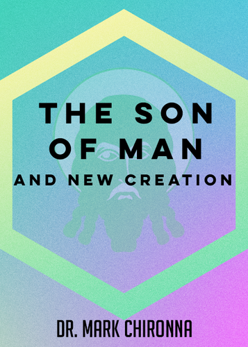Son of Man and New Creation