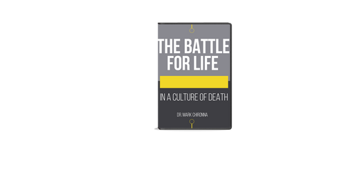 The Battle For Life In A Culture Of Death